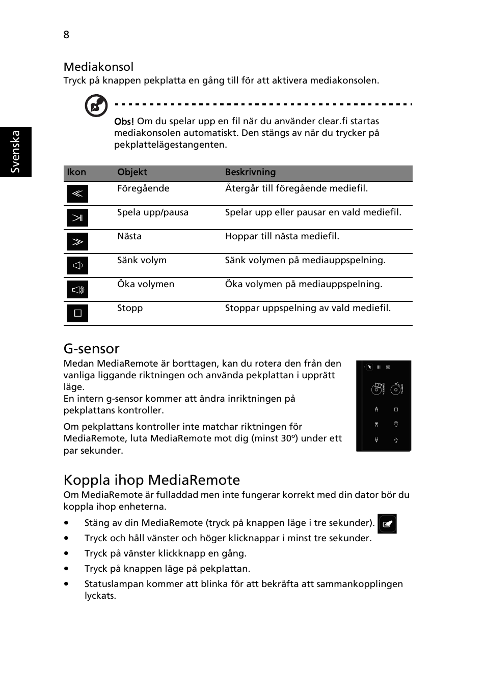 G-sensor, Koppla ihop mediaremote | Acer Aspire 8951G User Manual | Page 140 / 440