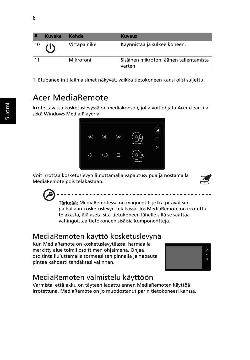 Acer mediaremote, Mediaremoten käyttö kosketuslevynä, Mediaremoten valmistelu käyttöön | Acer Aspire 8951G User Manual | Page 152 / 440