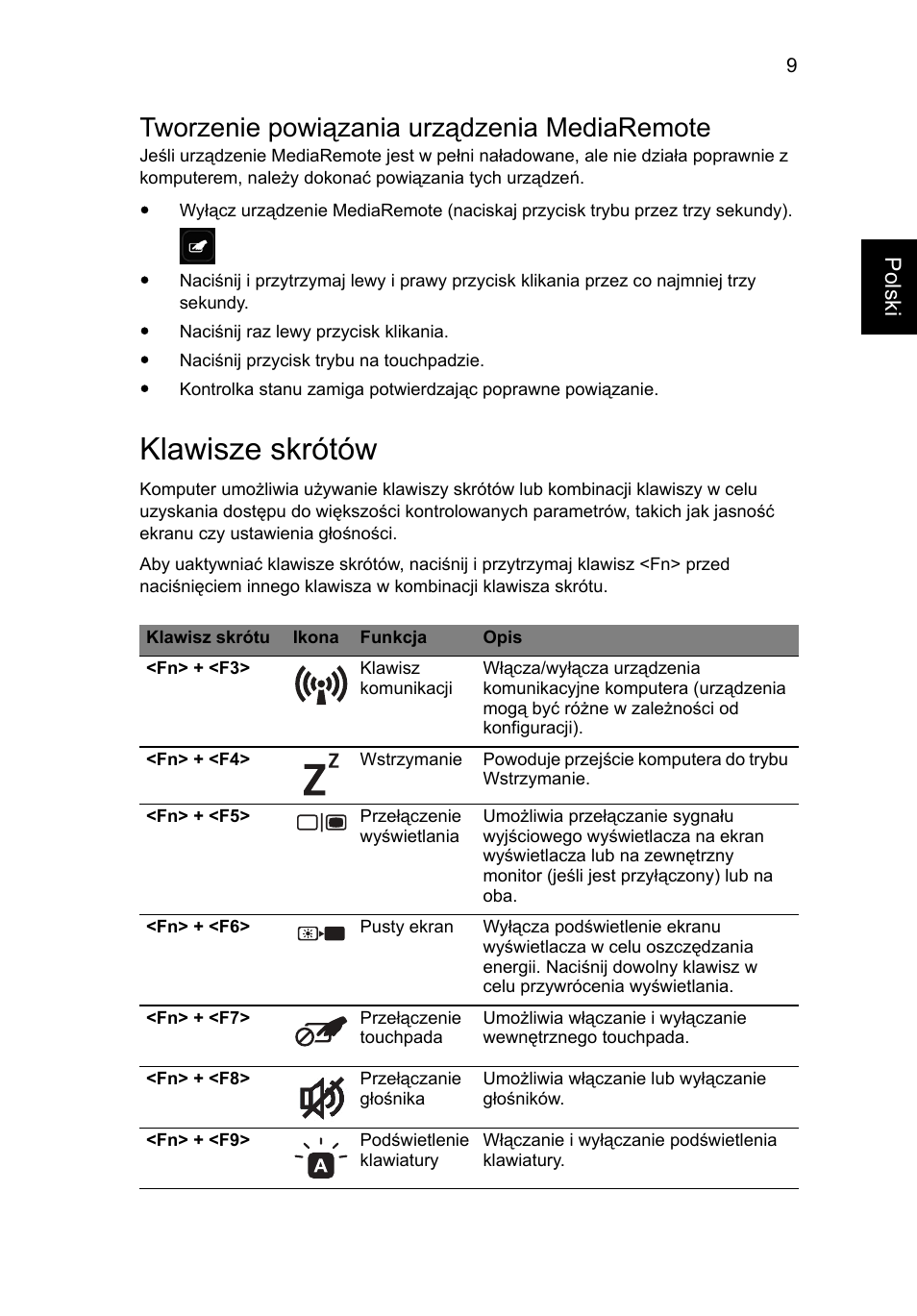 Klawisze skrótów, Tworzenie powiązania urządzenia mediaremote | Acer Aspire 8951G User Manual | Page 185 / 440