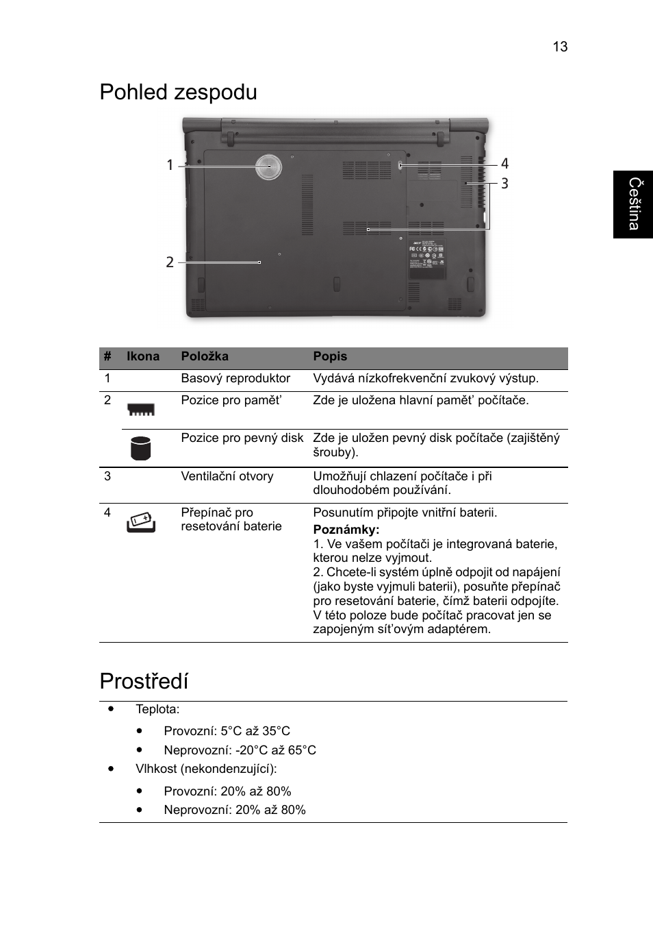 Pohled zespodu, Prostředí, Pohled zespodu prostředí | Acer Aspire 8951G User Manual | Page 217 / 440