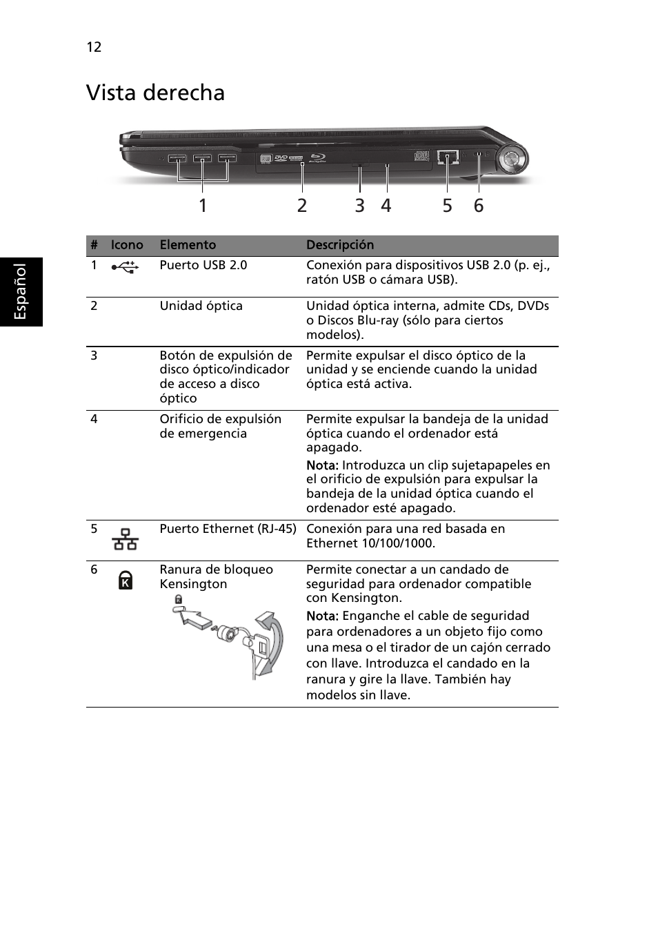 Vista derecha | Acer Aspire 8951G User Manual | Page 70 / 440