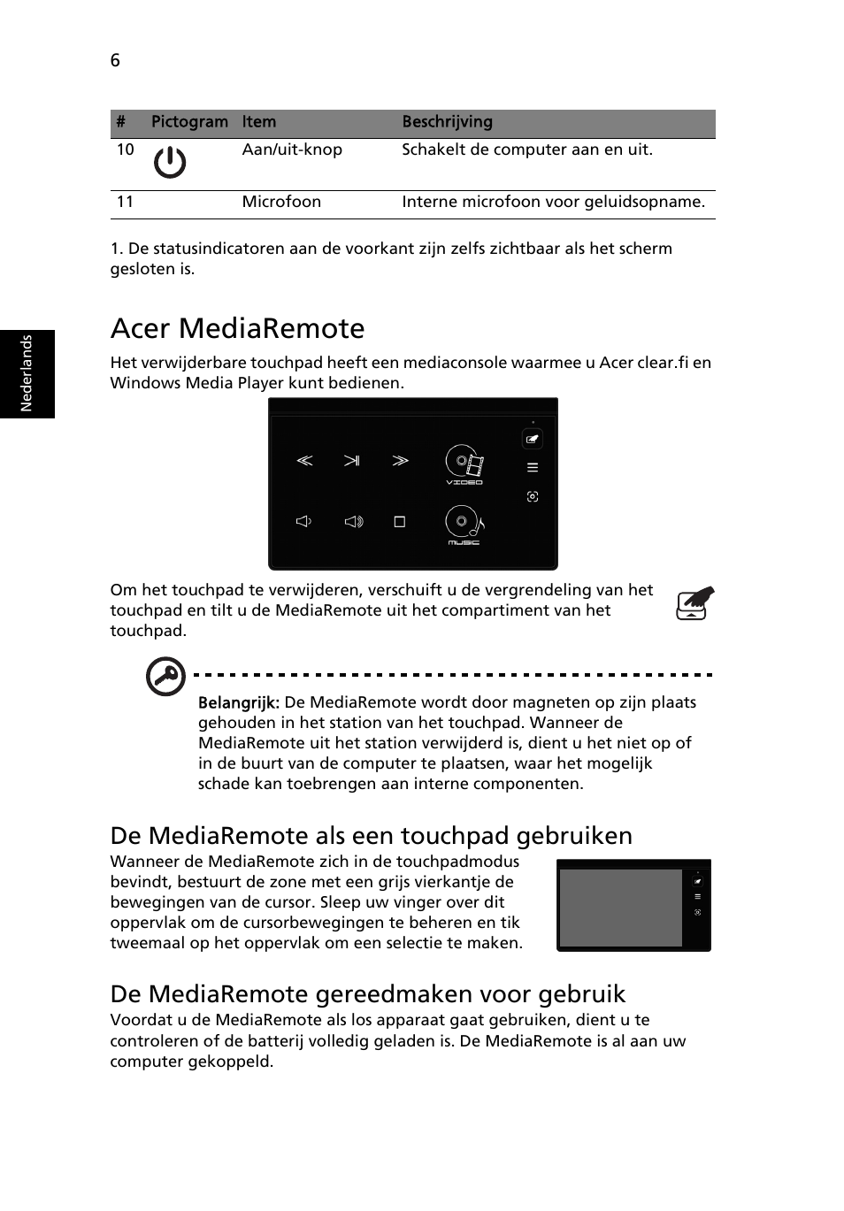 Acer mediaremote, De mediaremote als een touchpad gebruiken, De mediaremote gereedmaken voor gebruik | Acer Aspire 8951G User Manual | Page 96 / 440