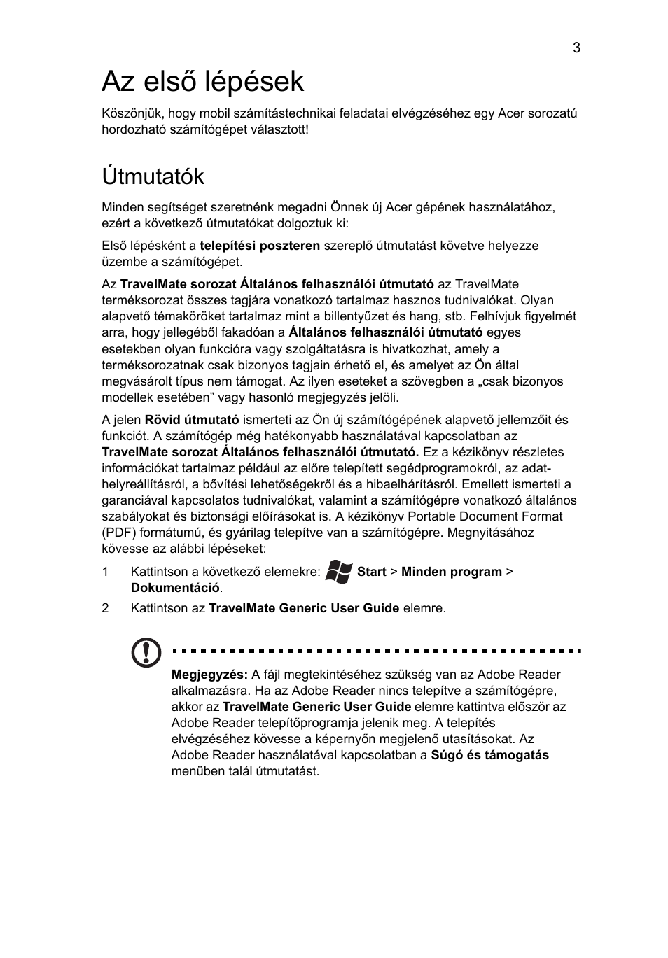 Az első lépések, Útmutatók | Acer TravelMate 7750Z User Manual | Page 139 / 316