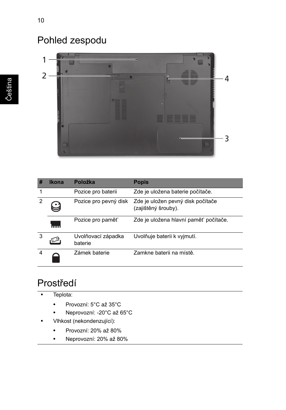 Pohled zespodu, Prostředí, Pohled zespodu prostředí | Acer TravelMate 7750Z User Manual | Page 156 / 316
