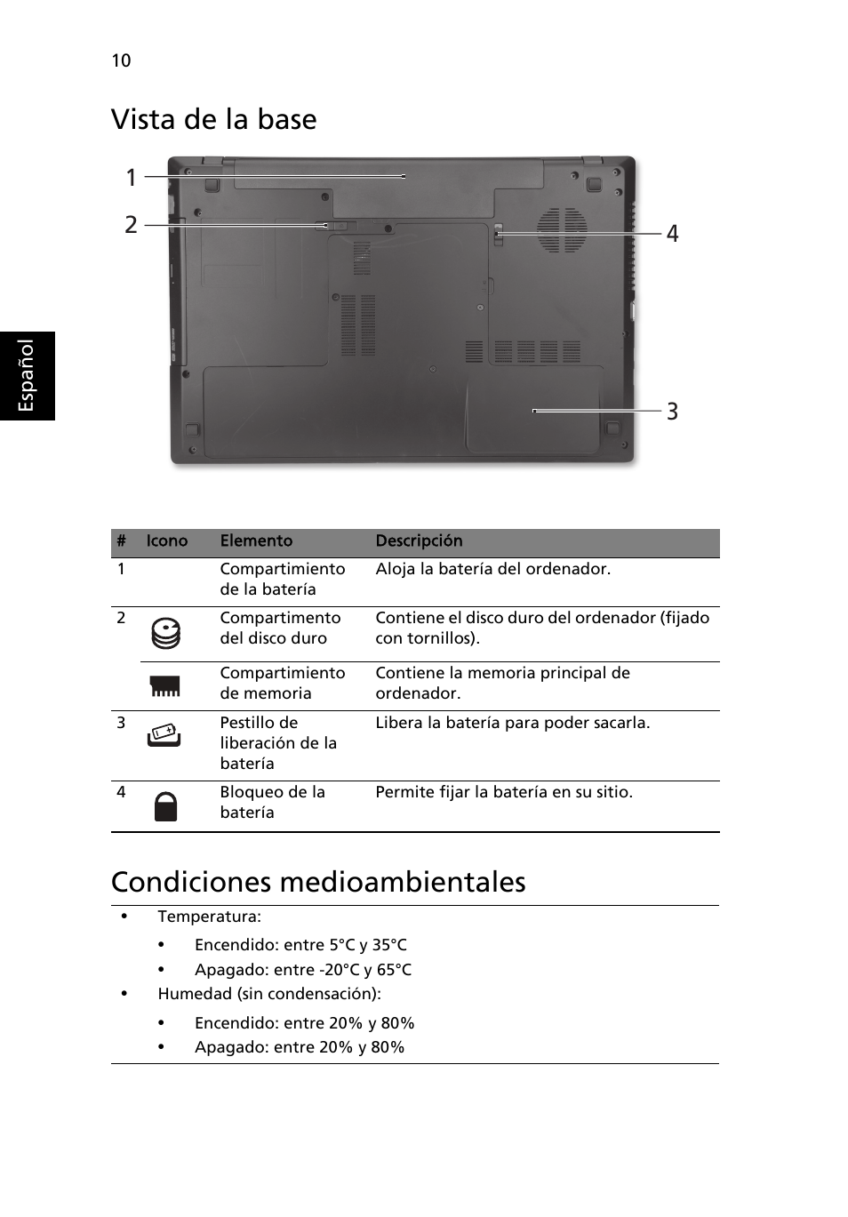 Vista de la base, Condiciones medioambientales, Vista de la base condiciones medioambientales | Acer TravelMate 7750Z User Manual | Page 52 / 316