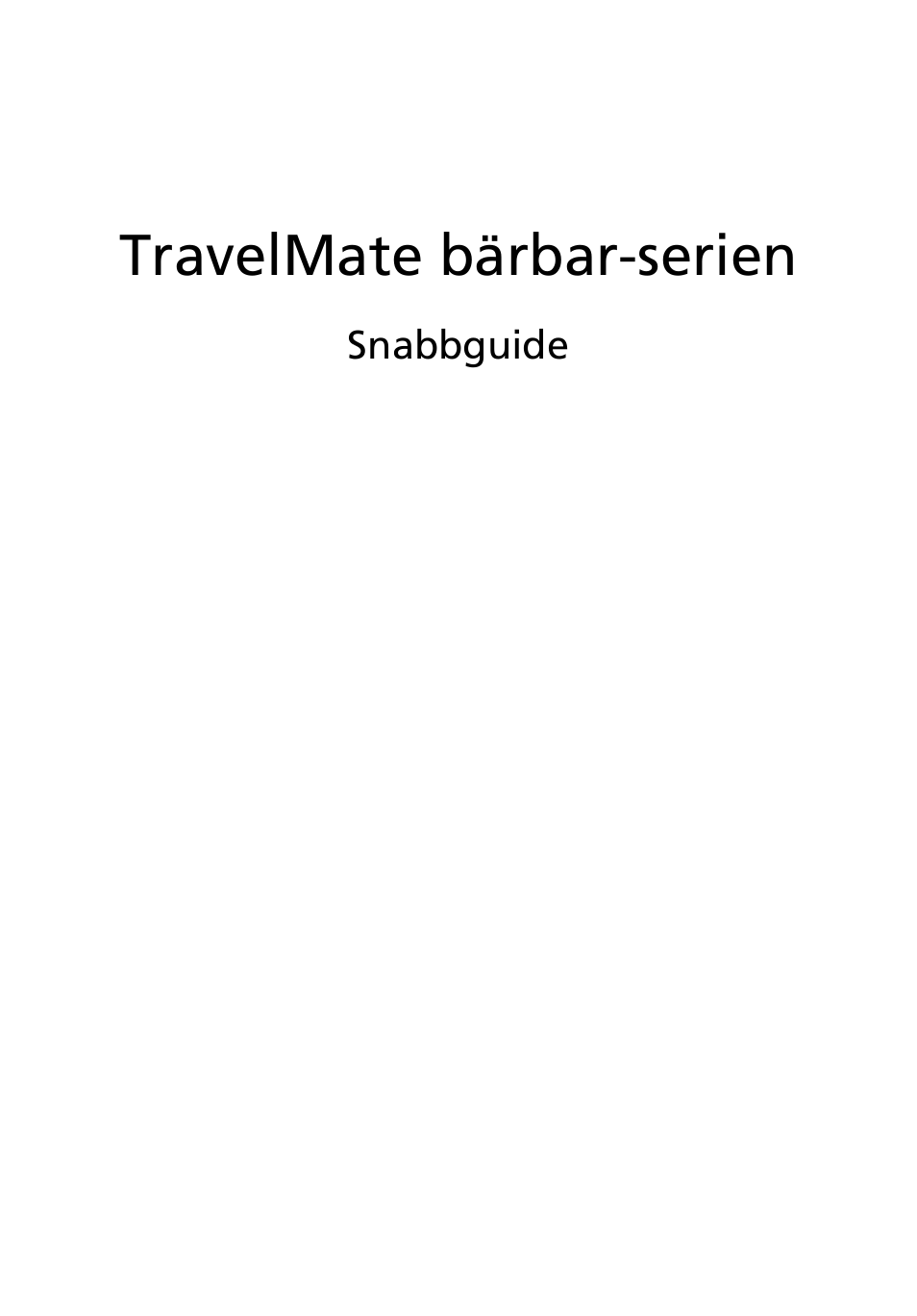 Svenska, Travelmate bärbar-serien | Acer TravelMate 7750Z User Manual | Page 97 / 316