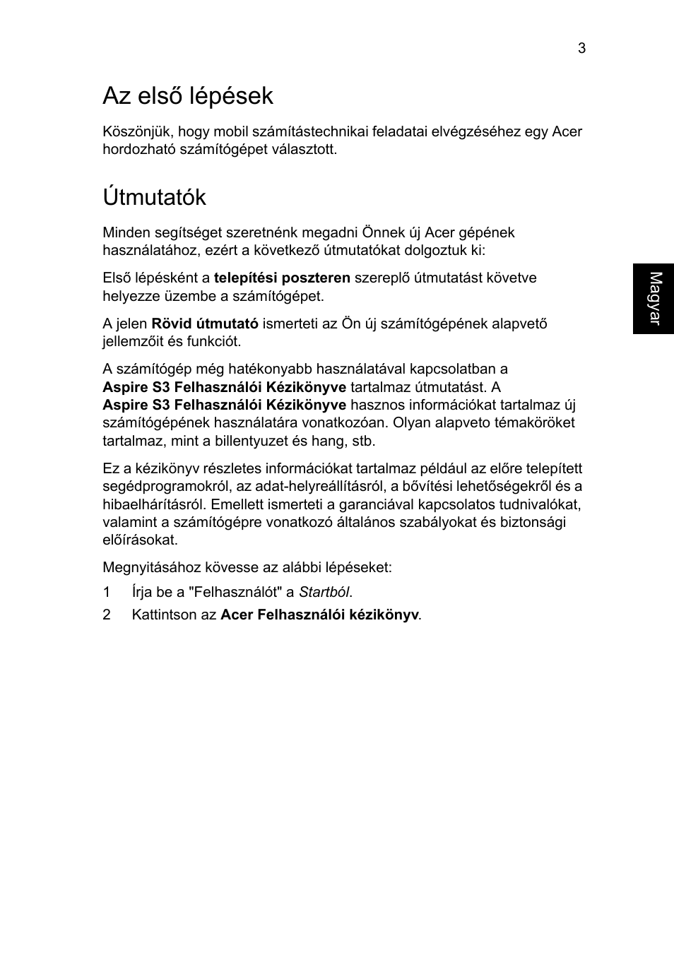 Az első lépések, Útmutatók | Acer Aspire S3-391 User Manual | Page 165 / 366