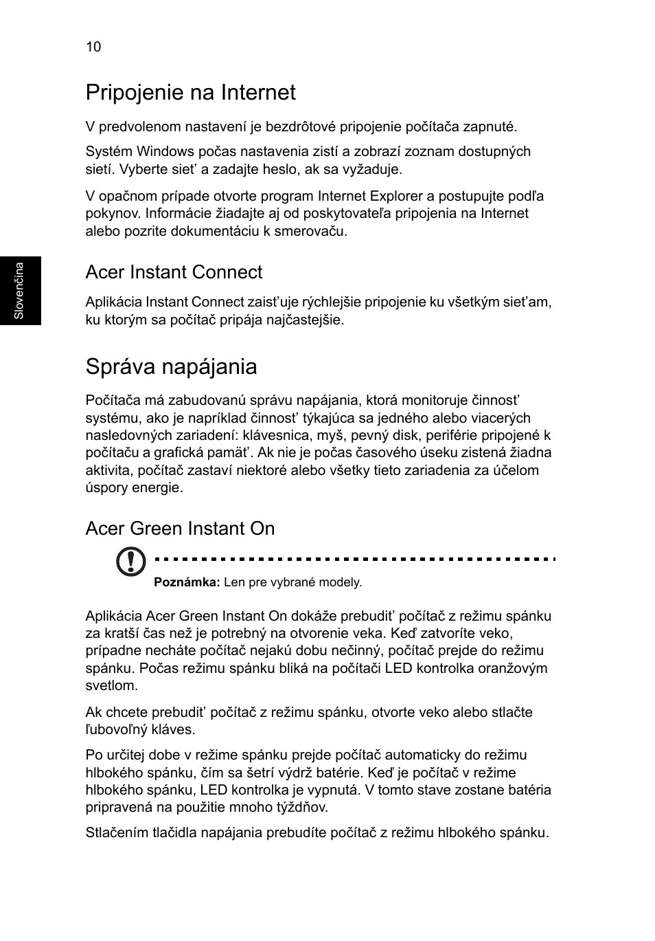 Pripojenie na internet, Správa napájania, Acer instant connect | Acer green instant on | Acer Aspire S3-391 User Manual | Page 196 / 366