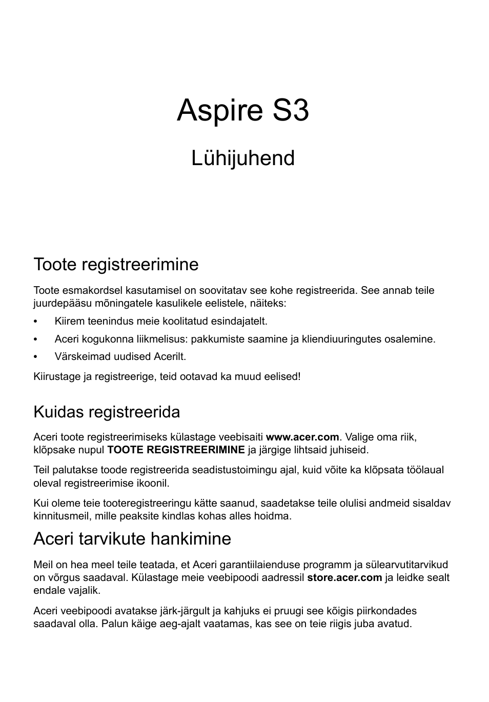 Eesti, Toote registreerimine, Kuidas registreerida | Aceri tarvikute hankimine, Aspire s3, Lühijuhend | Acer Aspire S3-391 User Manual | Page 247 / 366