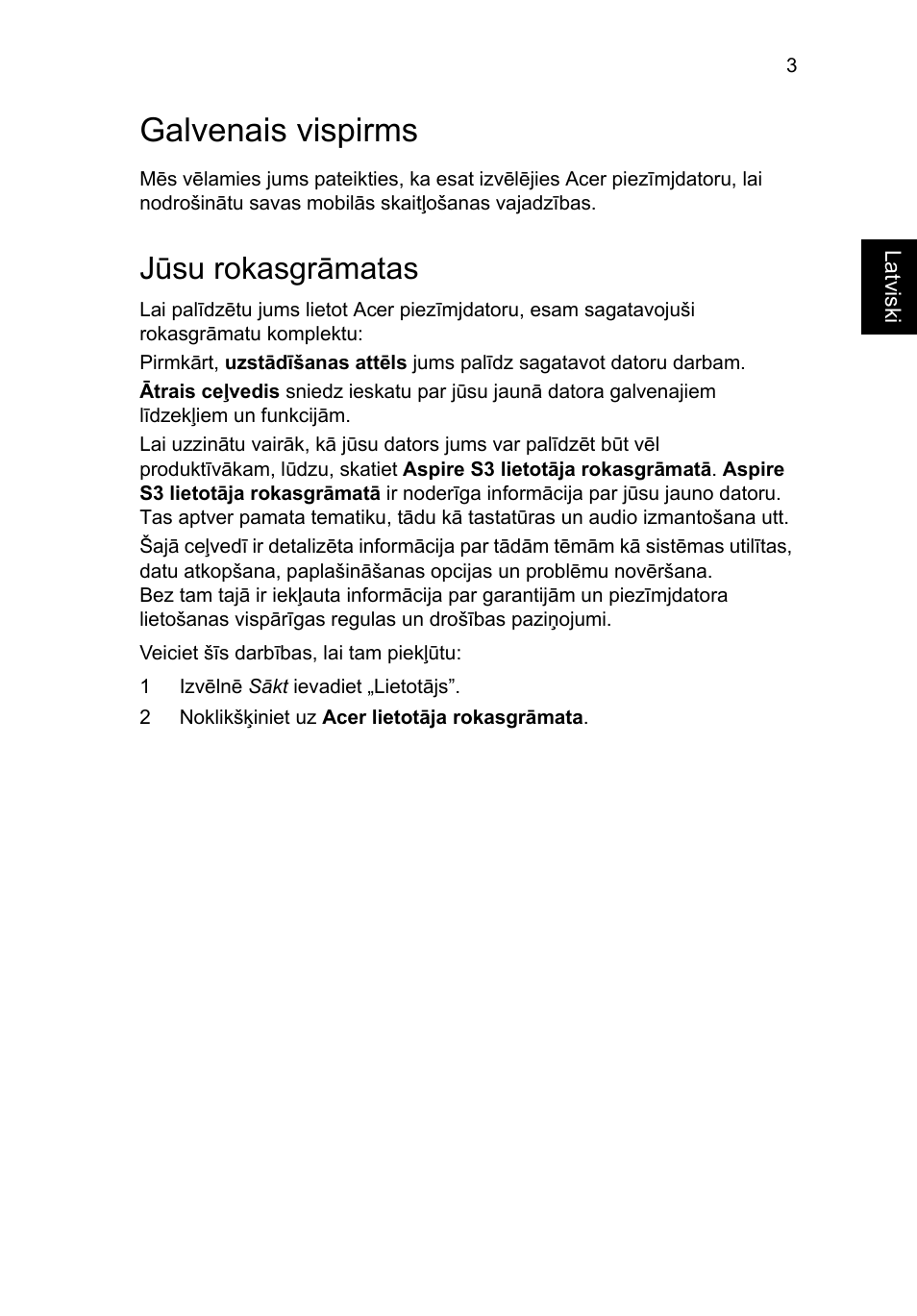 Galvenais vispirms, Jūsu rokasgrāmatas | Acer Aspire S3-391 User Manual | Page 261 / 366