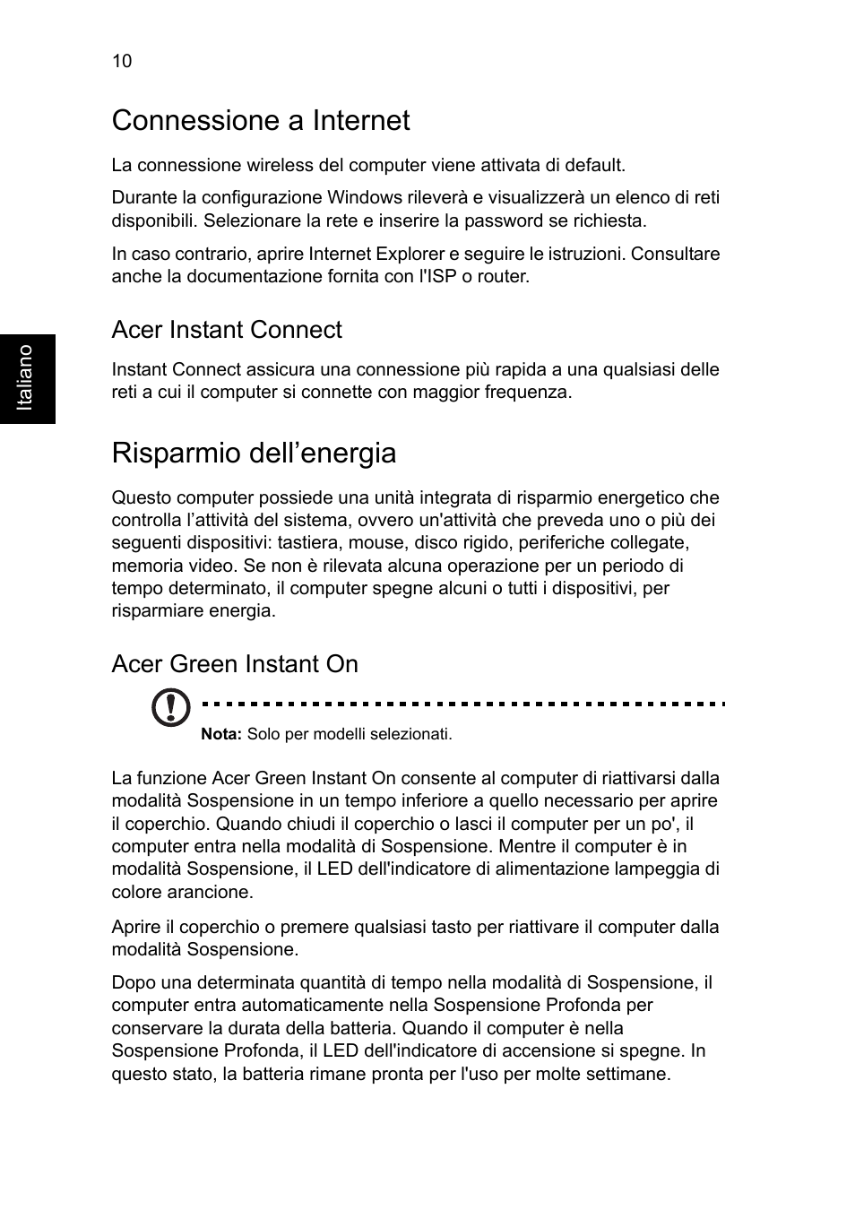 Connessione a internet, Risparmio dell’energia, Acer instant connect | Acer green instant on | Acer Aspire S3-391 User Manual | Page 48 / 366