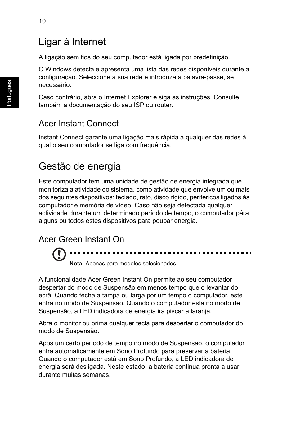 Ligar à internet, Gestão de energia, Acer instant connect | Acer green instant on | Acer Aspire S3-391 User Manual | Page 76 / 366
