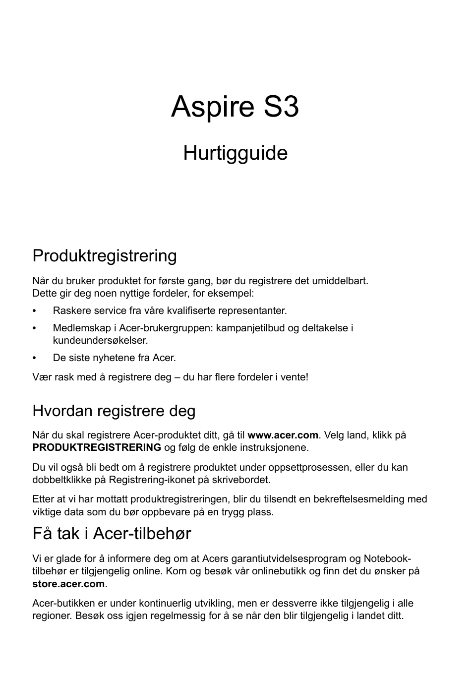 Norsk, Produktregistrering, Hvordan registrere deg | Få tak i acer-tilbehør, Aspire s3, Hurtigguide | Acer Aspire S3-391 User Manual | Page 91 / 366