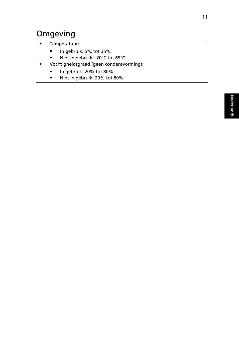 Omgeving | Acer TravelMate 8571G User Manual | Page 87 / 340