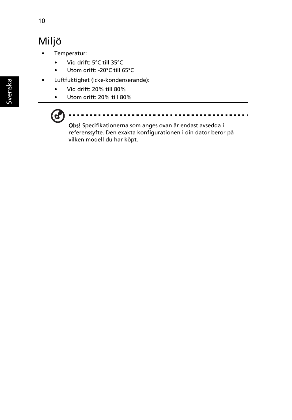 Miljö | Acer Aspire 4625G User Manual | Page 116 / 336