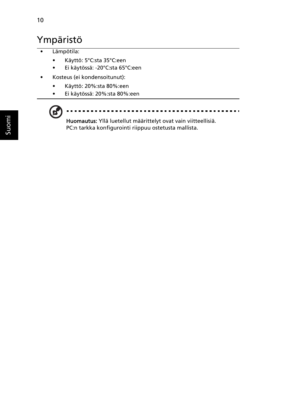 Ympäristö | Acer Aspire 4625G User Manual | Page 126 / 336