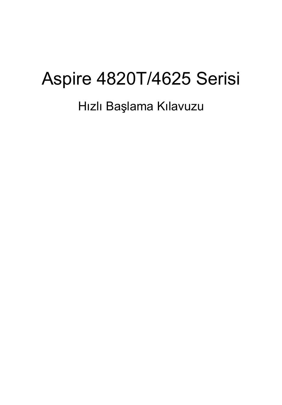 Türkçe | Acer Aspire 4625G User Manual | Page 267 / 336