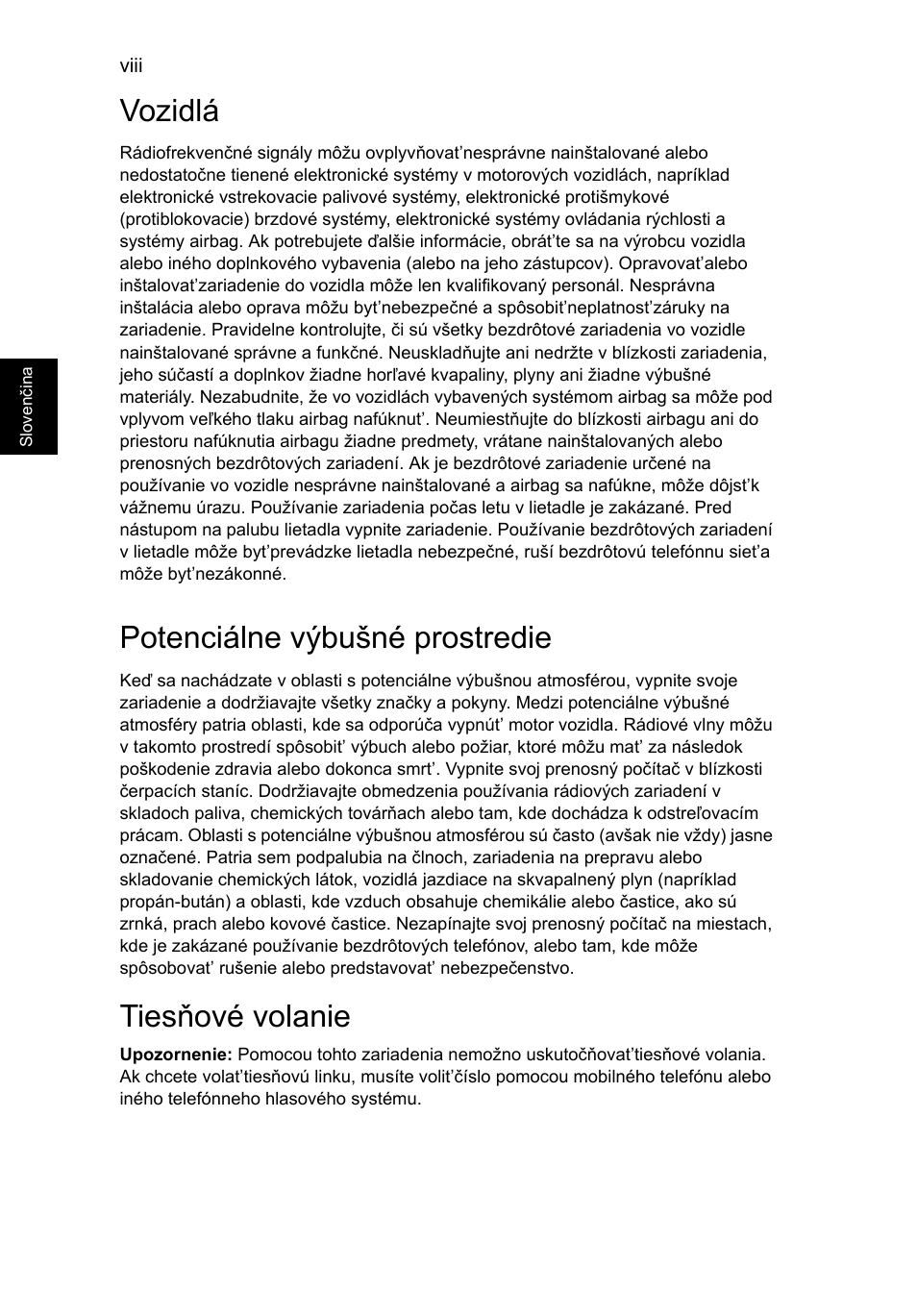 Vozidlá, Potenciálne výbušné prostredie, Tiesňové volanie | Acer AO756 User Manual | Page 1002 / 1836