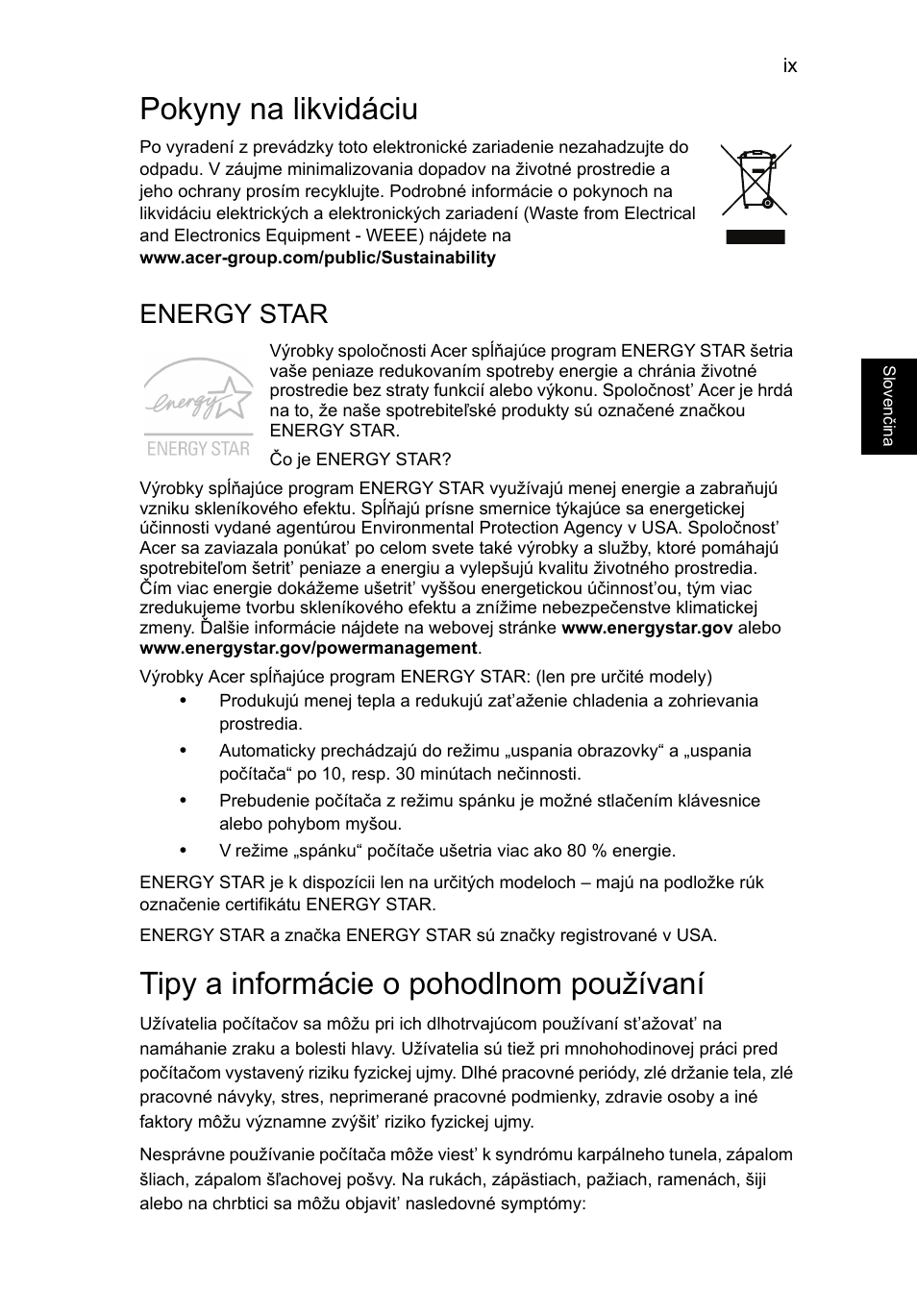 Pokyny na likvidáciu, Tipy a informácie o pohodlnom používaní, Energy star | Acer AO756 User Manual | Page 1003 / 1836