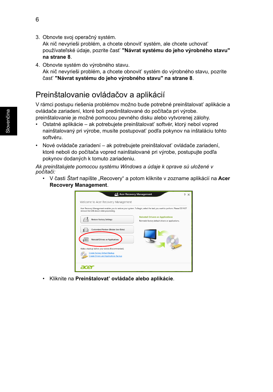 Preinštalovanie ovládačov a aplikácií | Acer AO756 User Manual | Page 1018 / 1836