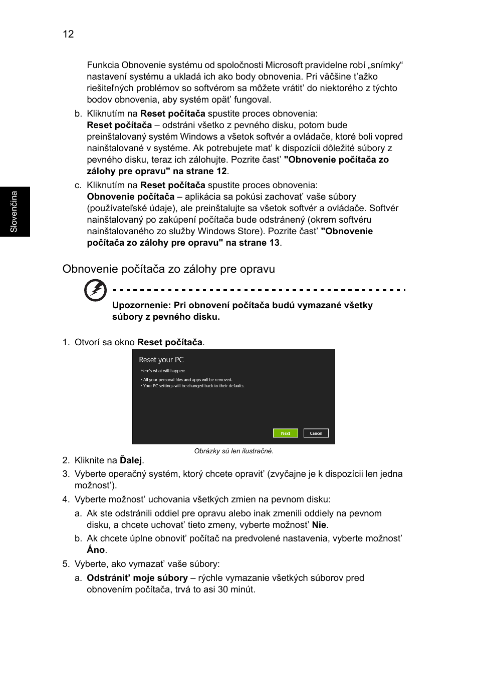 Obnovenie počítača zo zálohy pre opravu | Acer AO756 User Manual | Page 1024 / 1836