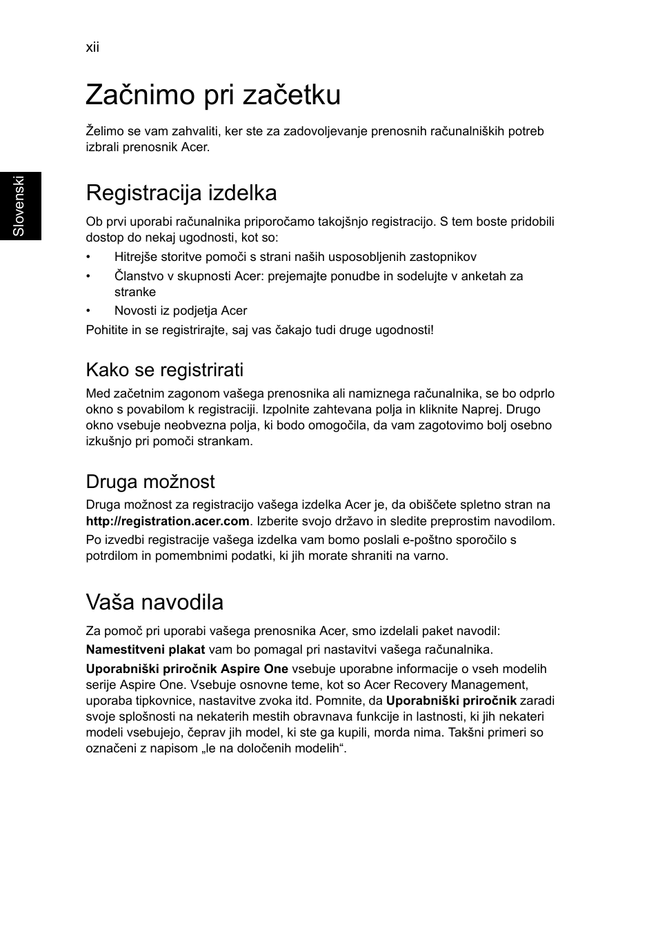 Začnimo pri začetku, Registracija izdelka, Vaša navodila | Kako se registrirati, Druga možnost | Acer AO756 User Manual | Page 1072 / 1836