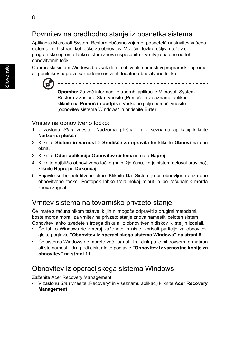 Povrnitev na predhodno stanje iz posnetka sistema, Vrnitev sistema na tovarniško privzeto stanje, Obnovitev iz operacijskega sistema windows | Acer AO756 User Manual | Page 1086 / 1836