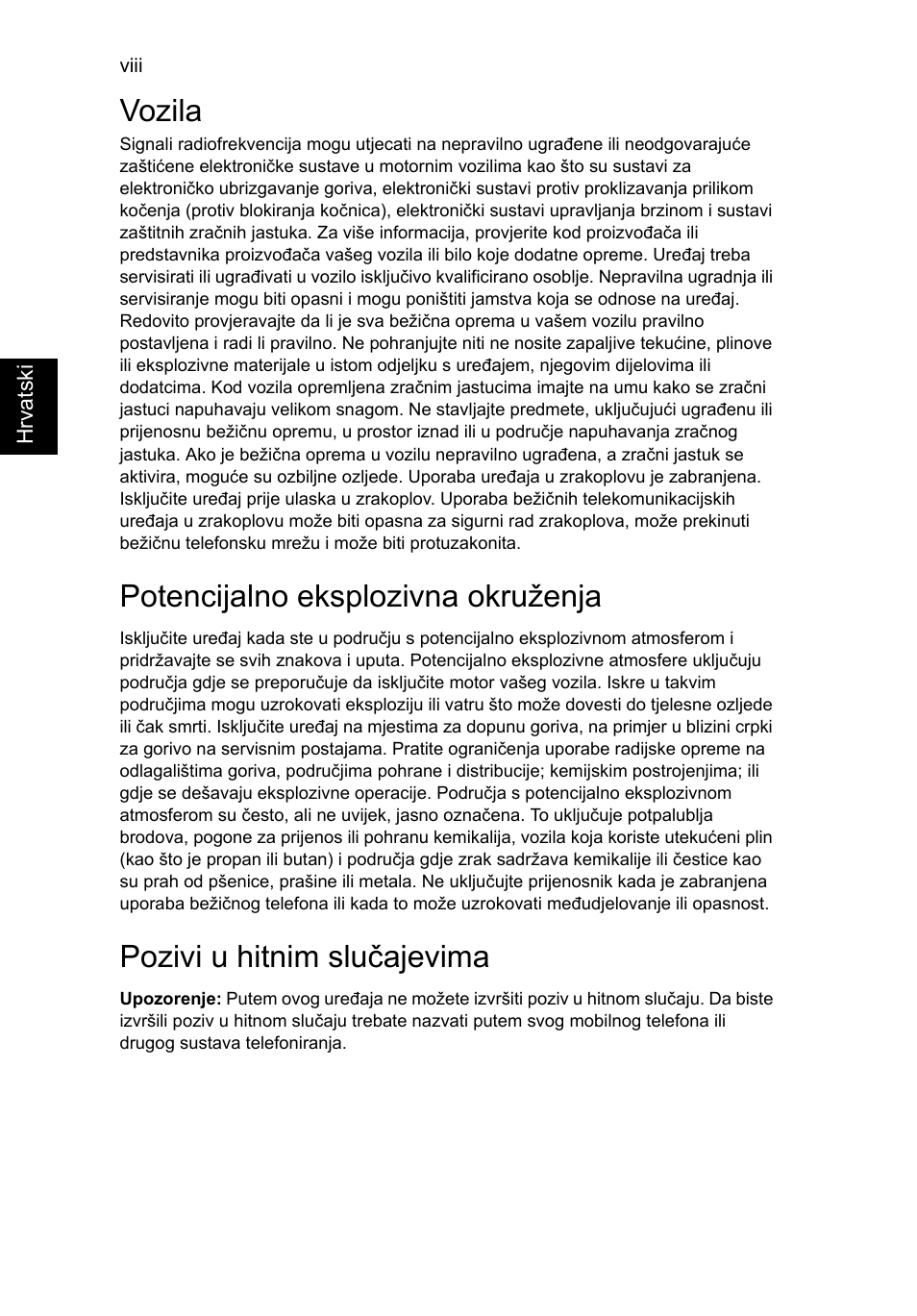 Vozila, Potencijalno eksplozivna okruženja, Pozivi u hitnim slučajevima | Acer AO756 User Manual | Page 1132 / 1836