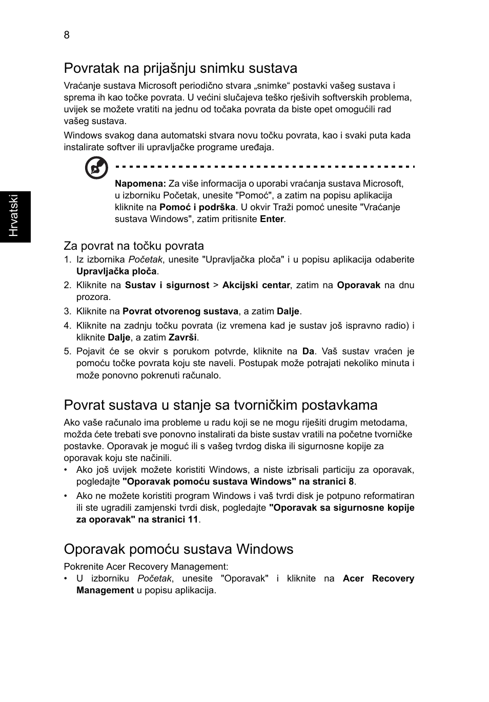 Povratak na prijašnju snimku sustava, Povrat sustava u stanje sa tvorničkim postavkama, Oporavak pomoću sustava windows | Acer AO756 User Manual | Page 1150 / 1836