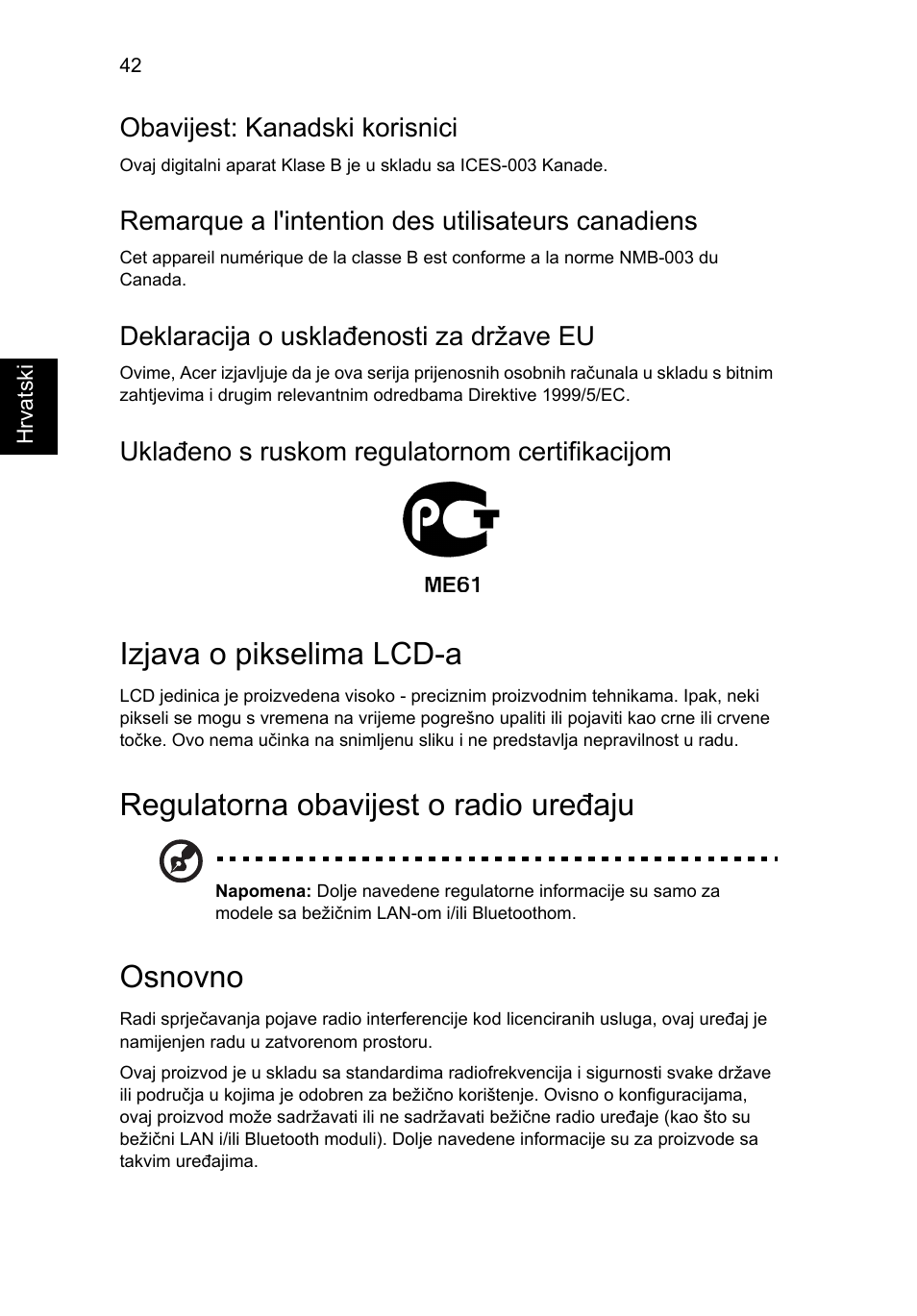 Izjava o pikselima lcd-a, Regulatorna obavijest o radio uređaju, Osnovno | Obavijest: kanadski korisnici, Remarque a l'intention des utilisateurs canadiens, Deklaracija o usklađenosti za države eu, Uklađeno s ruskom regulatornom certifikacijom | Acer AO756 User Manual | Page 1184 / 1836