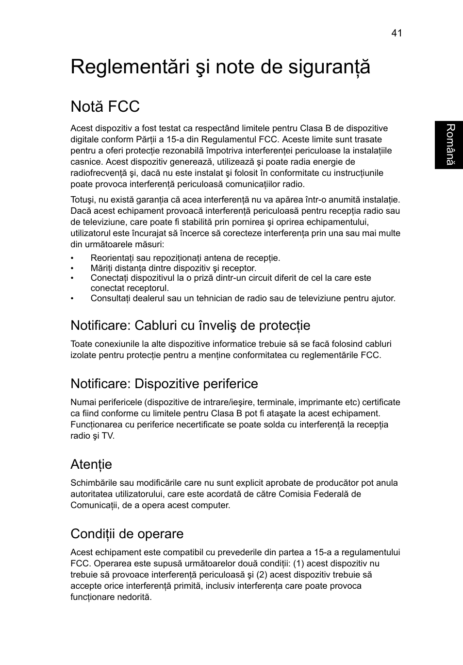 Reglementări şi note de siguranţă, Notă fcc, Notificare: cabluri cu înveliş de protecţie | Notificare: dispozitive periferice, Atenţie, Condiţii de operare | Acer AO756 User Manual | Page 1247 / 1836