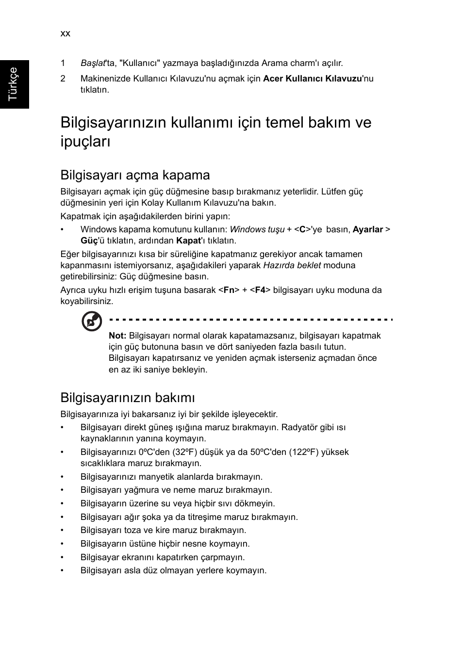 Bilgisayarı açma kapama, Bilgisayarınızın bakımı | Acer AO756 User Manual | Page 1476 / 1836