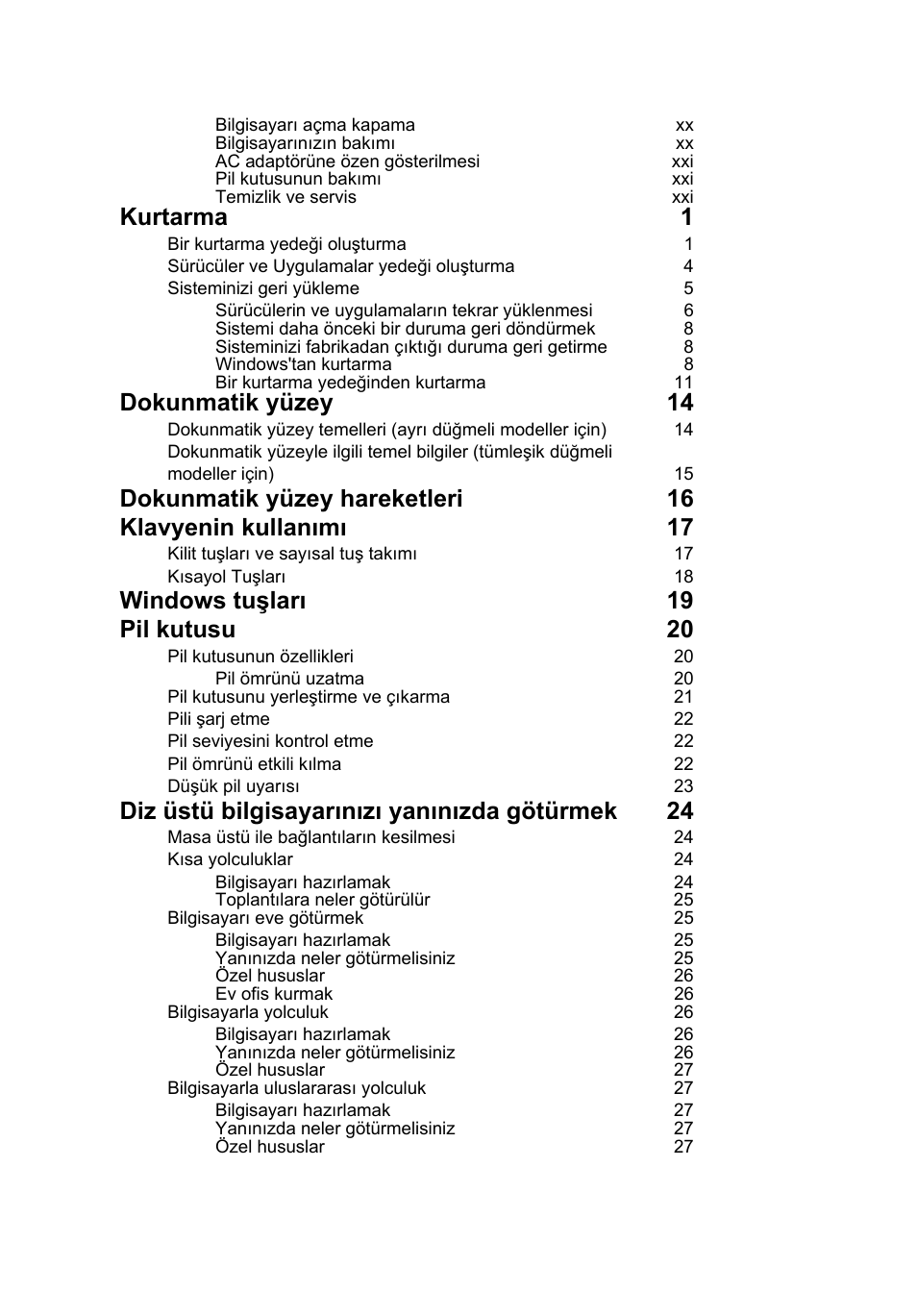 Kurtarma 1, Dokunmatik yüzey 14, Windows tuşları 19 pil kutusu 20 | Diz üstü bilgisayarınızı yanınızda götürmek 24 | Acer AO756 User Manual | Page 1480 / 1836