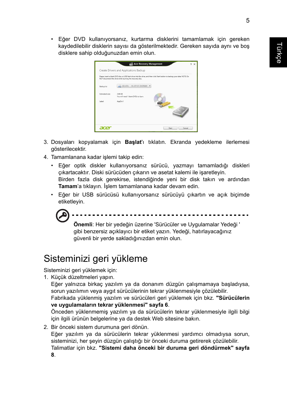 Sisteminizi geri yükleme | Acer AO756 User Manual | Page 1487 / 1836