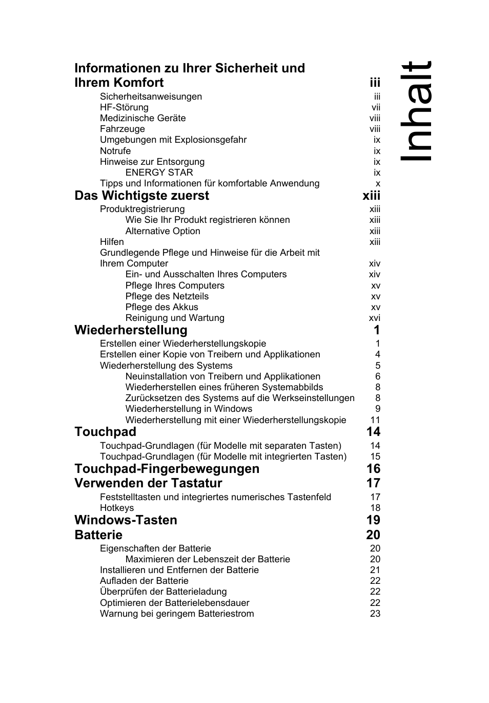 Inhalt, Das wichtigste zuerst xiii, Wiederherstellung 1 | Touchpad 14, Windows-tasten 19 batterie 20 | Acer AO756 User Manual | Page 149 / 1836