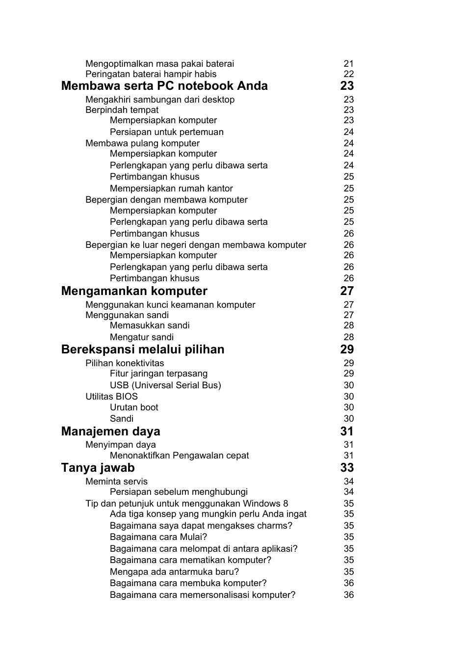 Mengamankan komputer 27, Berekspansi melalui pilihan 29, Manajemen daya 31 | Tanya jawab 33 | Acer AO756 User Manual | Page 1724 / 1836