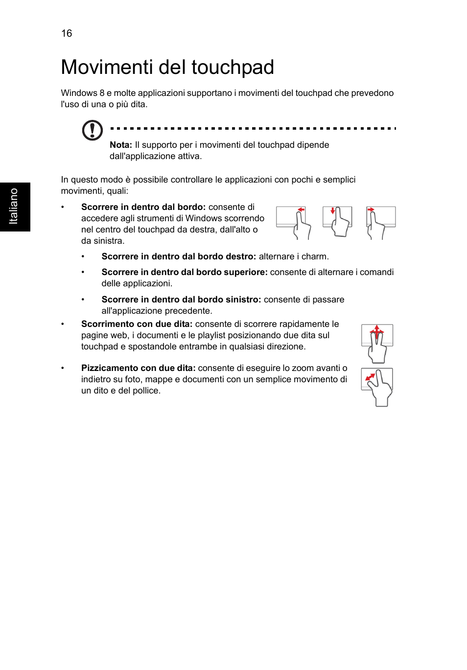 Movimenti del touchpad | Acer AO756 User Manual | Page 236 / 1836