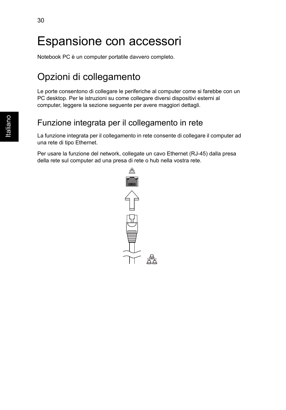 Espansione con accessori, Opzioni di collegamento, Funzione integrata per il collegamento in rete | Acer AO756 User Manual | Page 250 / 1836