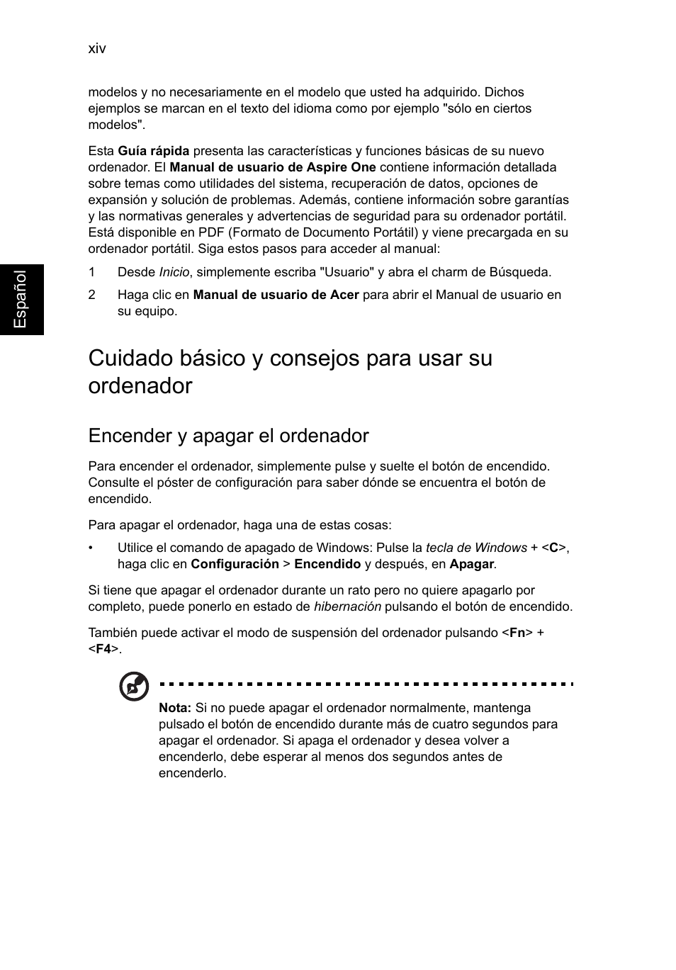 Cuidado básico y consejos para usar su ordenador, Encender y apagar el ordenador | Acer AO756 User Manual | Page 280 / 1836