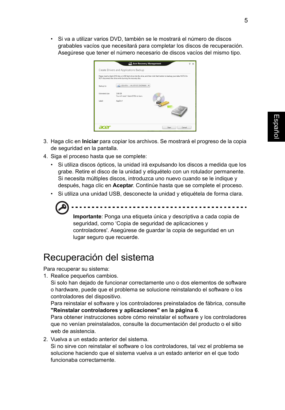 Recuperación del sistema | Acer AO756 User Manual | Page 291 / 1836