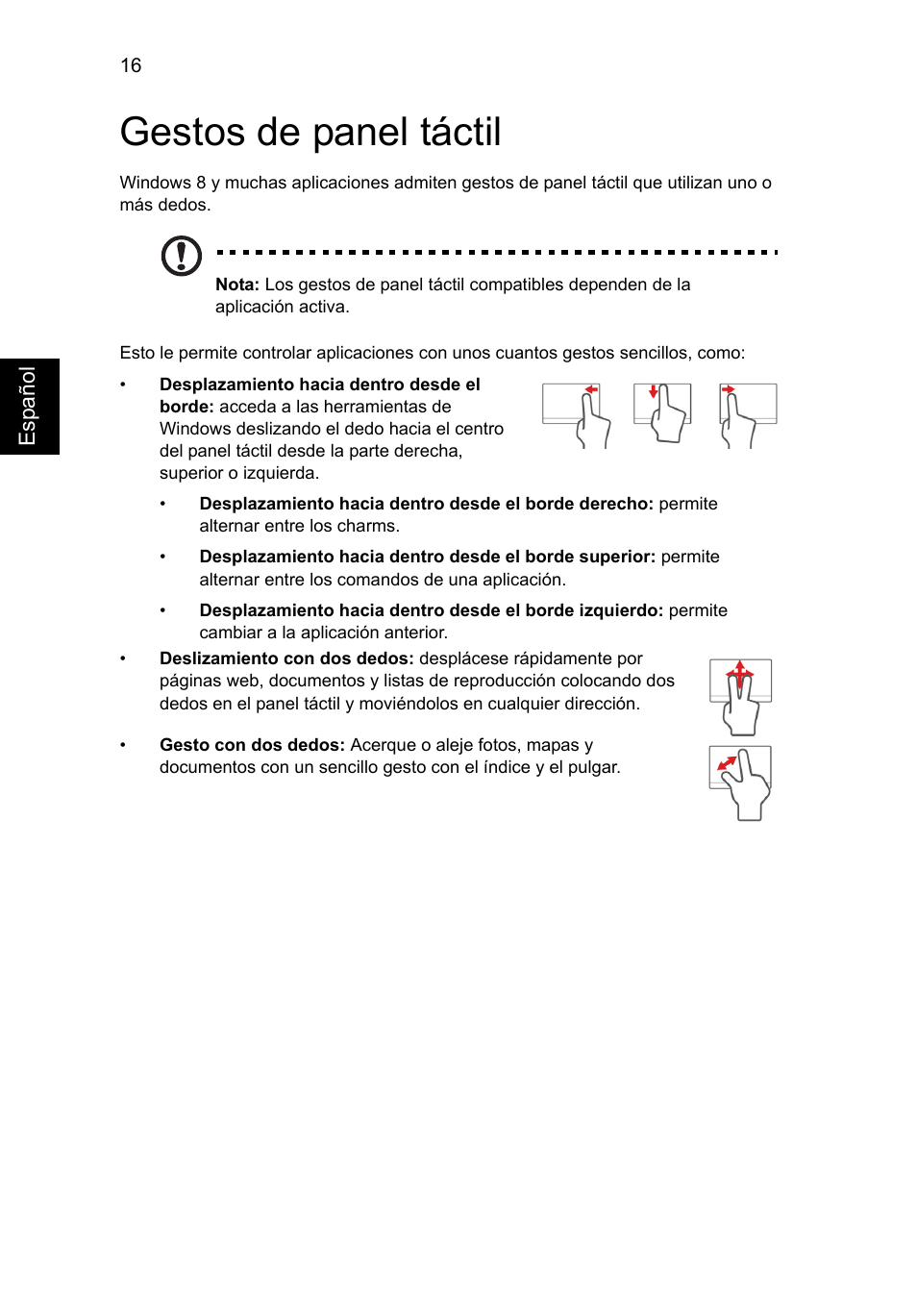 Gestos de panel táctil | Acer AO756 User Manual | Page 302 / 1836