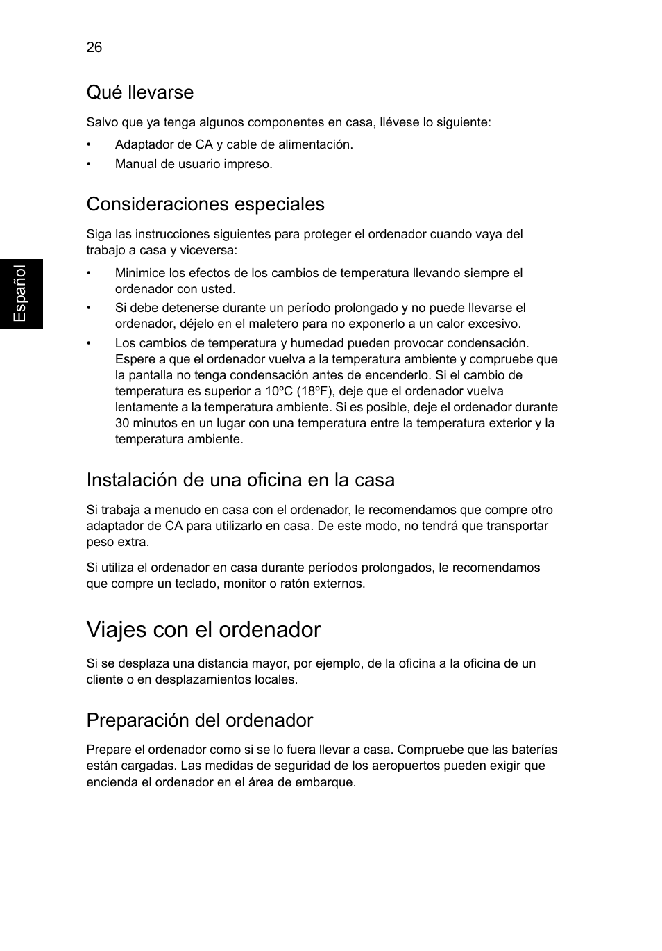 Viajes con el ordenador, Qué llevarse, Consideraciones especiales | Instalación de una oficina en la casa, Preparación del ordenador | Acer AO756 User Manual | Page 312 / 1836