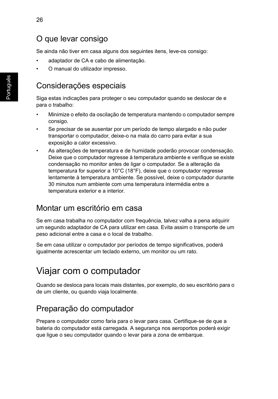 Viajar com o computador, O que levar consigo, Considerações especiais | Montar um escritório em casa, Preparação do computador | Acer AO756 User Manual | Page 380 / 1836
