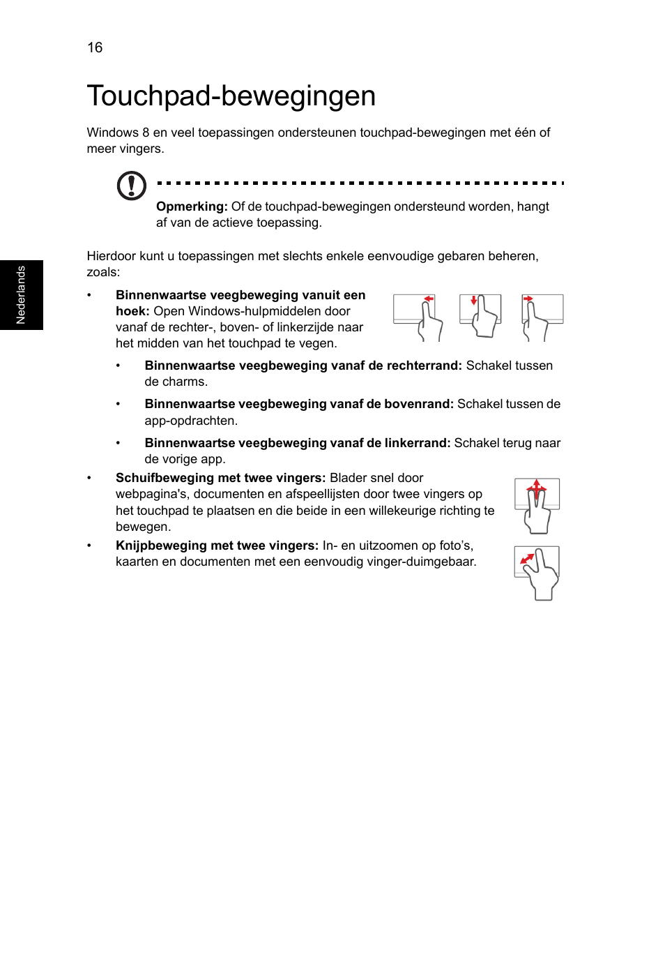 Touchpad-bewegingen | Acer AO756 User Manual | Page 438 / 1836