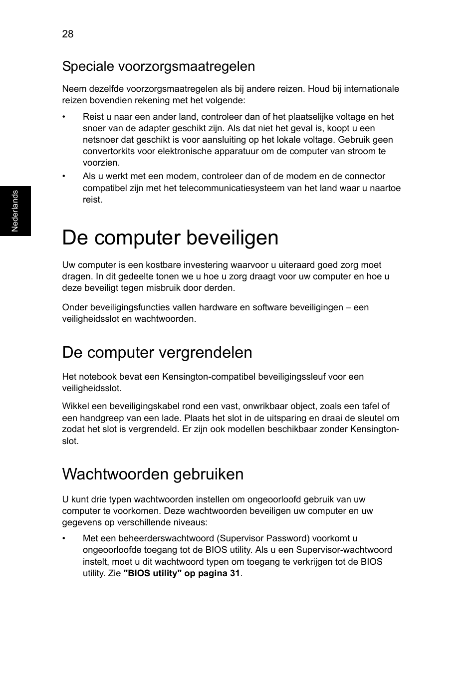 De computer beveiligen, De computer vergrendelen, Wachtwoorden gebruiken | Speciale voorzorgsmaatregelen | Acer AO756 User Manual | Page 450 / 1836