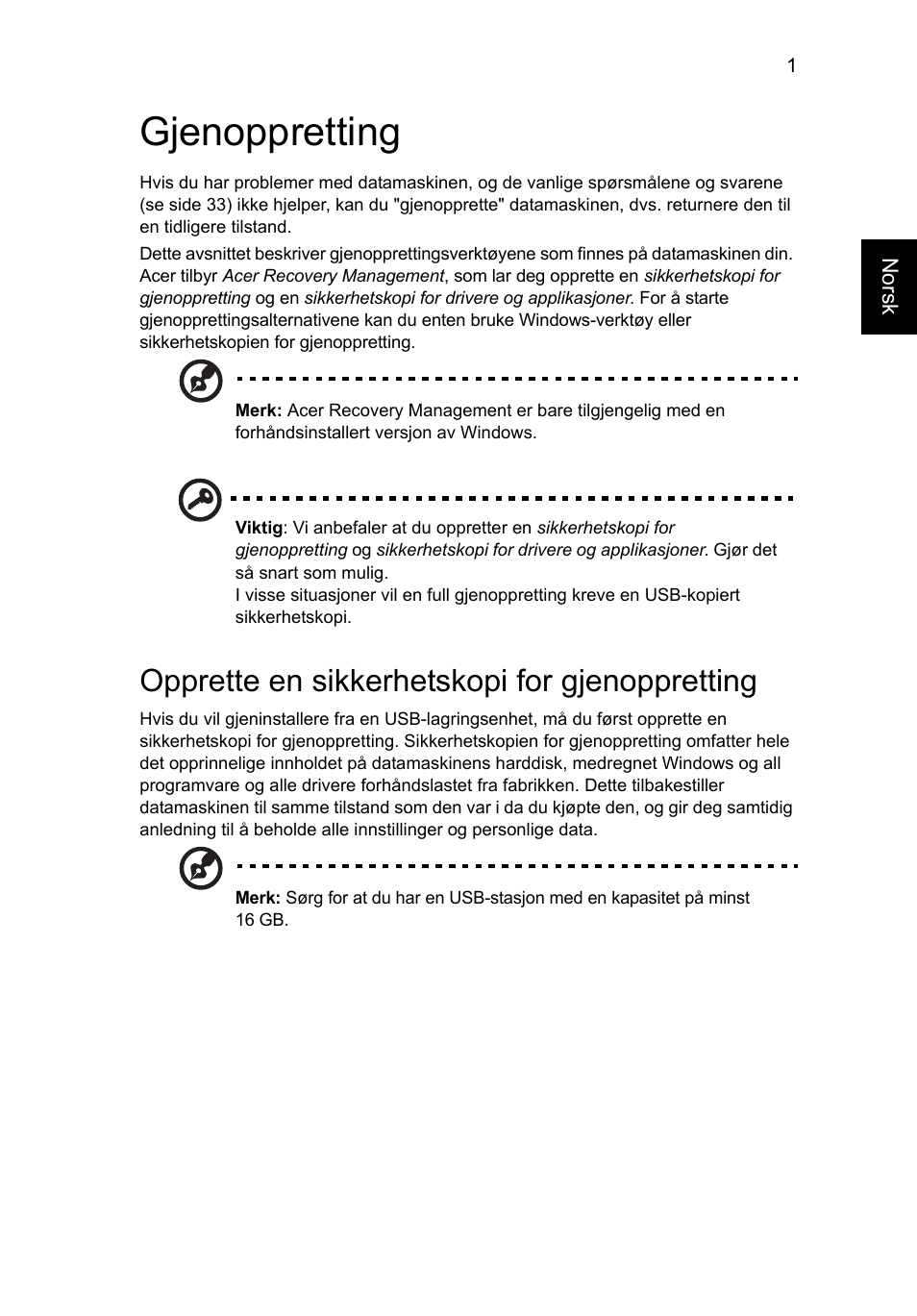 Gjenoppretting, Opprette en sikkerhetskopi for gjenoppretting | Acer AO756 User Manual | Page 487 / 1836