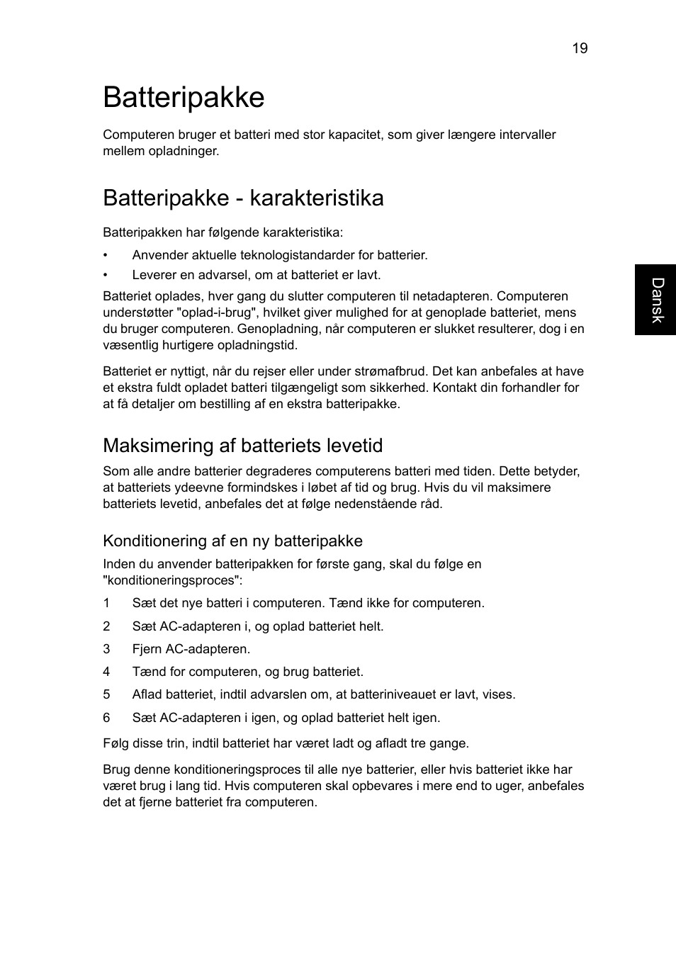 Batteripakke, Batteripakke - karakteristika, Maksimering af batteriets levetid | Acer AO756 User Manual | Page 567 / 1836
