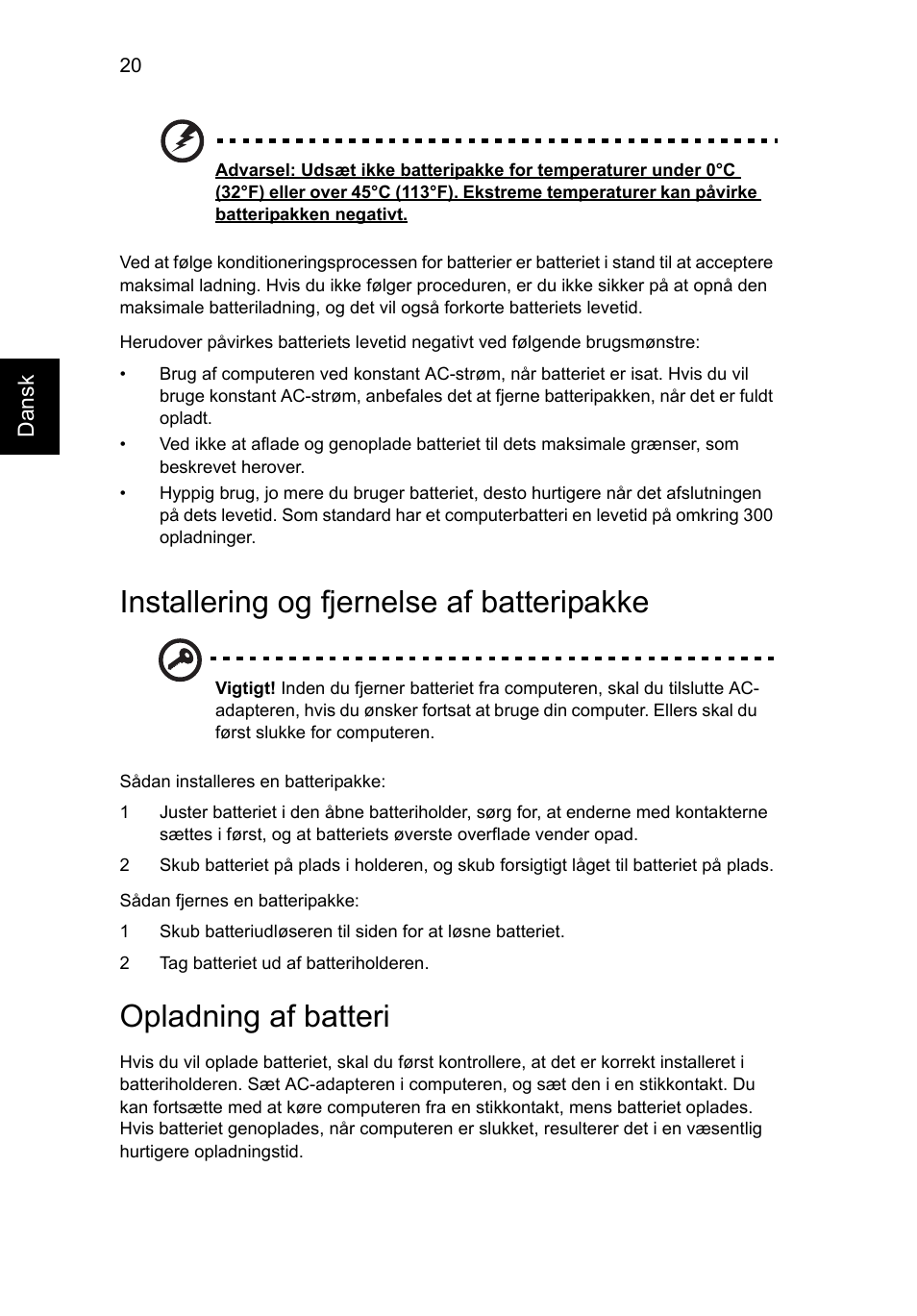 Installering og fjernelse af batteripakke, Opladning af batteri | Acer AO756 User Manual | Page 568 / 1836