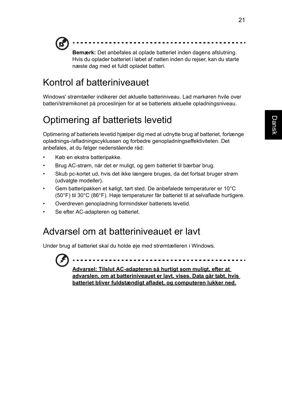 Kontrol af batteriniveauet, Optimering af batteriets levetid, Advarsel om at batteriniveauet er lavt | Acer AO756 User Manual | Page 569 / 1836