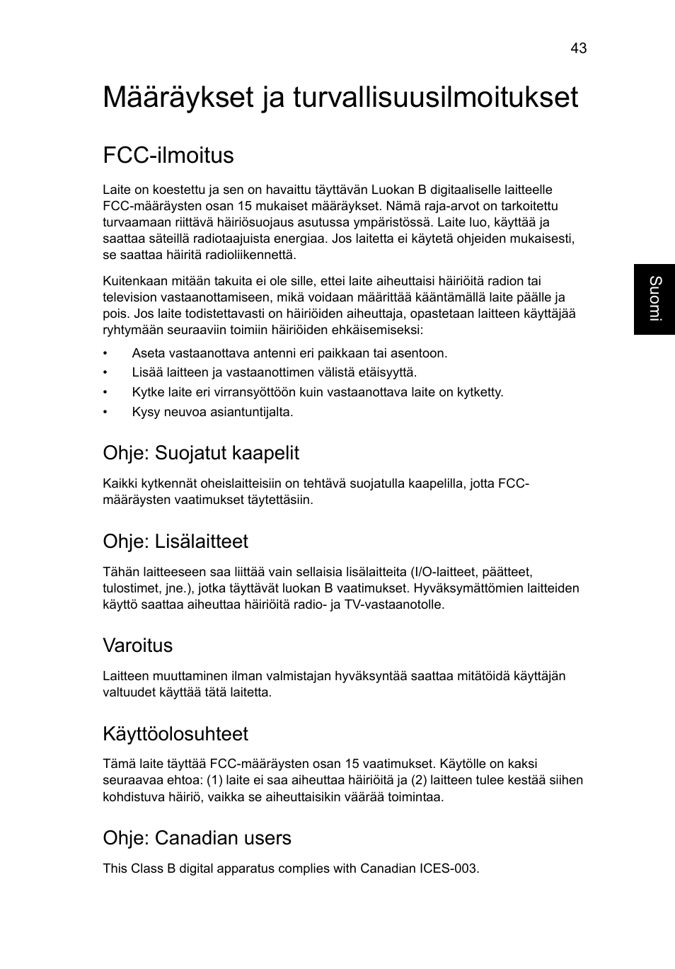 Määräykset ja turvallisuusilmoitukset, Fcc-ilmoitus, Ohje: suojatut kaapelit | Ohje: lisälaitteet, Varoitus, Käyttöolosuhteet, Ohje: canadian users | Acer AO756 User Manual | Page 717 / 1836